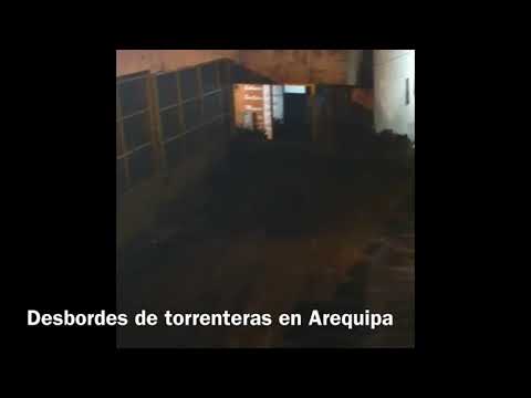 Desborde de torrenteras en Arequipa