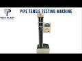 Computerised Plastic Pipe Tensile Testing Machine.Techplast Testing Machines. HDPE, PVC Pipe Testing