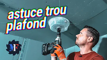 Comment percer un trou dans le plafond ?