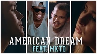 American Dream - MKTO (Cover by Savannah Outen, MAX and MKTO) chords