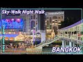 Bangkok skywalk at night new moxy hotel and pier 111  thailand
