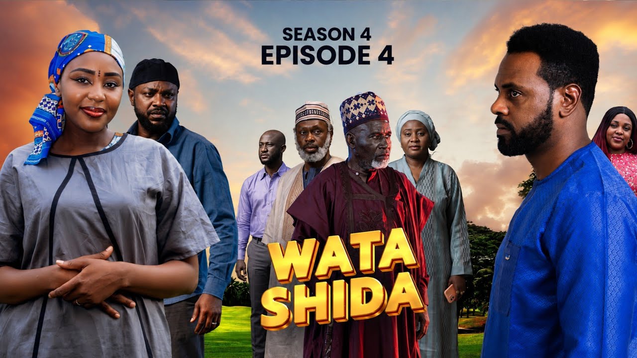 WATA SHIDA SEASON 4 EPISODE 4 - Muryar Hausa Tv