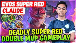 Deadly Super Red, Double MVP Gameplay [ EVOS super red Claude ] Mobile Legends Emblem And Build