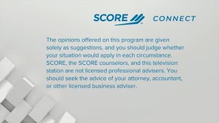 SCORE Connect: How to Leverage Your Network pt3
