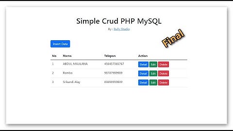 Simple Crud PHP MySQL & Bootstrap -  Detail, Edit, Delete Data (Final)
