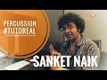 Layering of percussion instruments | Sanket Naik || S09 E16 || tutoREals | SudeepAudio.com