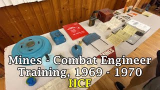 Anti-Personnel & Anti-Tank Mines - Combat Engineer Training, 1969 - 1970 | HCF