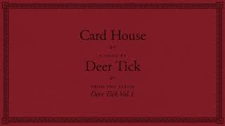 Deer Tick - Card House chords