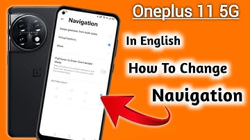 How to set gesture navigation in Oneplus 11, Oneplus 11 gesture navigation setting, (in english)