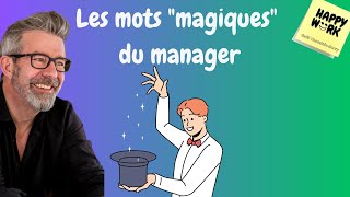 Happy Work - Les mots "magiques" du manager - Gaël Chatelain-Berry