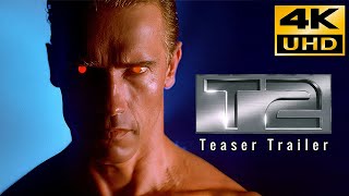 Terminator 2  Judgment Day   Original Teaser Trailer 4K !!