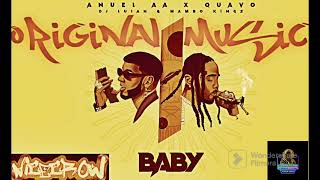 Anuel AA, Quavo feat. DJ Luian, Mambo Kingz   Baby  ✓HighQuality
