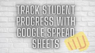 Track Student details and Progress with Google Spread Sheets..!!