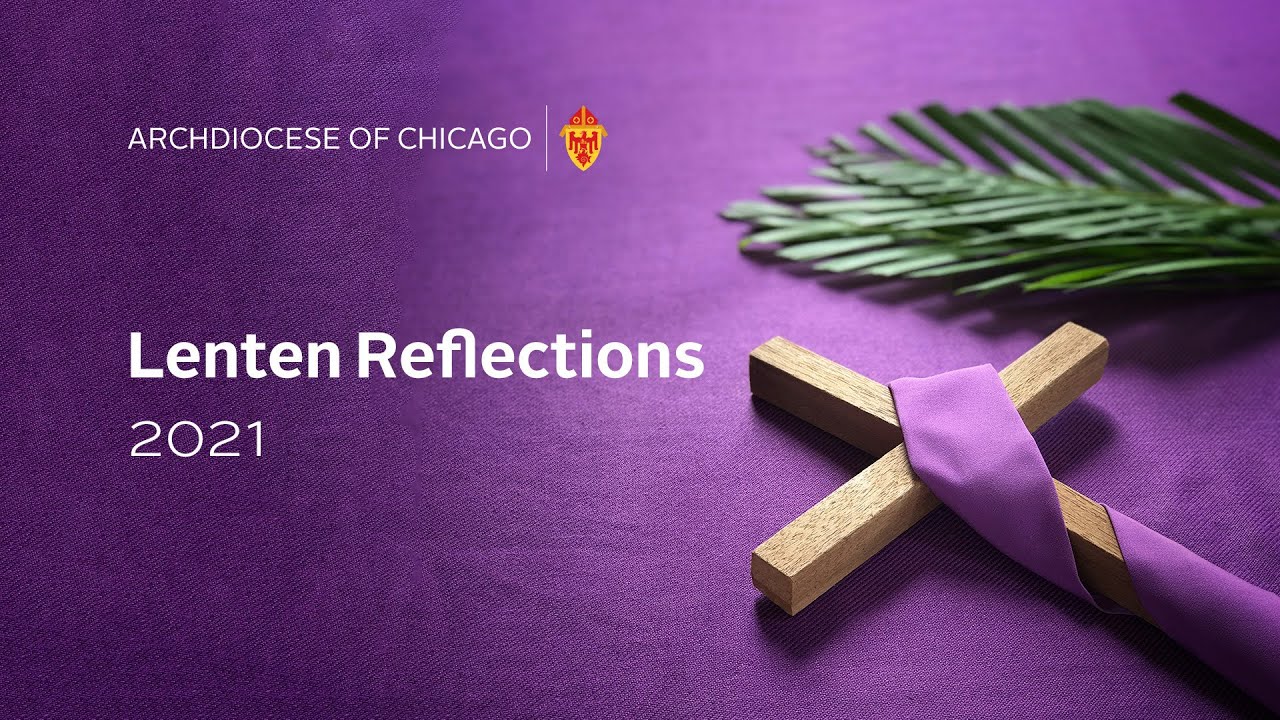 Lenten Reflections 2021 With Rev Matthew O’donnell Youtube