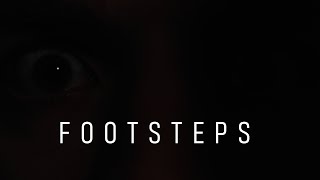 Footsteps - Short Horror Film - 2024