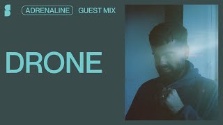 Drone Adrenaline Guest Mix