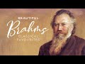 Beautiful Brahms - Classical Favourites