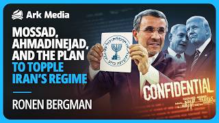 Mossad, Ahmadinejad, and the plan to topple Iran’s regime - with Ronen Bergman