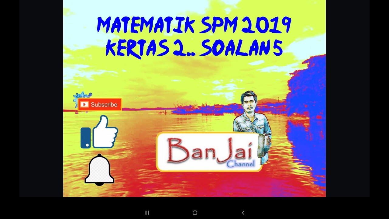 MATEMATIK SPM 2019 kertas 2 soalan 5, #TOPIK: MATRIKS 