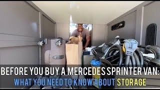 Storage Space - Before You Buy A Mercedes Sprinter Van