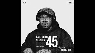 Soulistic Tj  Late Night Session 45 the Year Of A Big Dreamer  2026 Bdmx