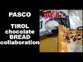 Japan ONLY!!! Pasco TIROL Chocolate Bread Collaboration! Milk and Kinako Mocchi