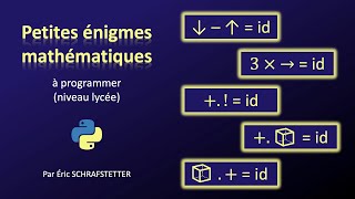 Petites énigmes mathématiques à programmer (avec solutions)