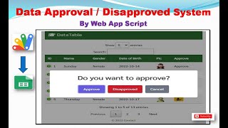 Web App Script to Make Google Sheet Data Verify / Approval/ Disapproval