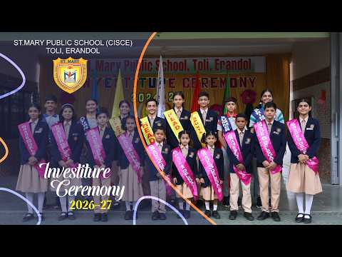 INVESTITURE CEREMONY 2026–27| ST MARY PUBLIC SCHOOL (CISCE)TOLI,ERANDOL