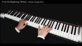 Winter Sonata OST - From the Beginning Till Now 【Piano Cover】