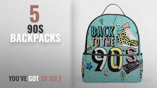 90S Backpacks [2018 Best Sellers]: My Daily Back To The 90S Retro Style Backpack School Bookbag