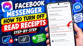 How to Turn Off Read Receipts on Facebook Messenger (Step-by-Step)