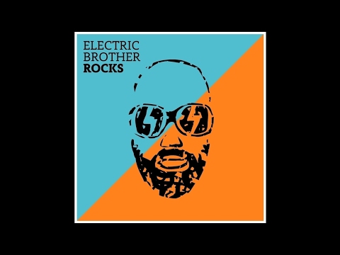 Electric Brother - Vamos Jogar