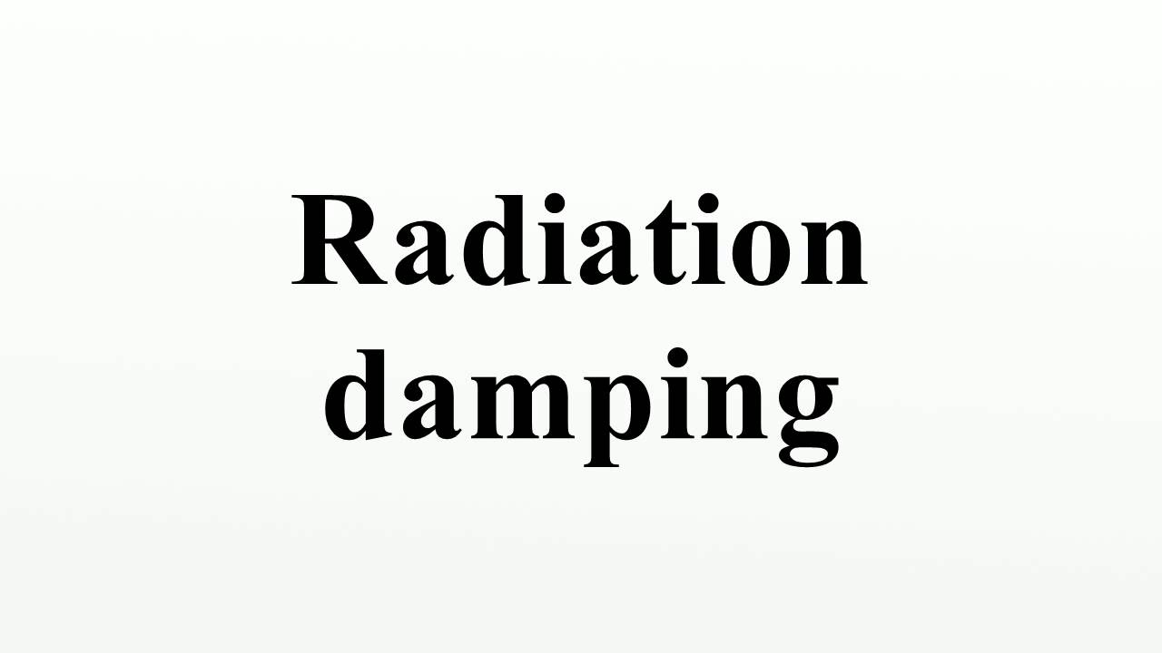 Radiation damping YouTube