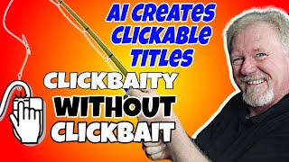 Celebrity AI Creates Clickable Titles  - Clickbait Titles Without Clickbait Net Worth