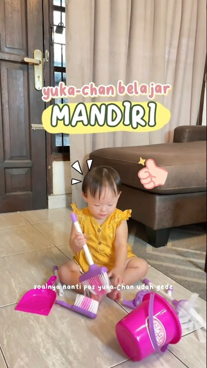 yuka-chan belajar hidup mandiri! #baby #yuka #familyvideo #minivlog #vlog #comedy #homeliving