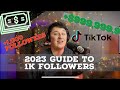 How to get 1k followers on tiktok  2023 guide