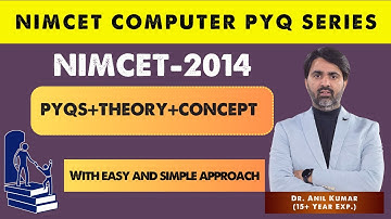 NIMCET 2014 Computer PYQs | Full Solution | By Dr. Anil Kumar (15+ Years Experience) | FluxEducare