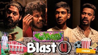 Tamilrockers || Power Of Tamil Cinema || BlastU Ep-6 || BRANDED BACHELORS