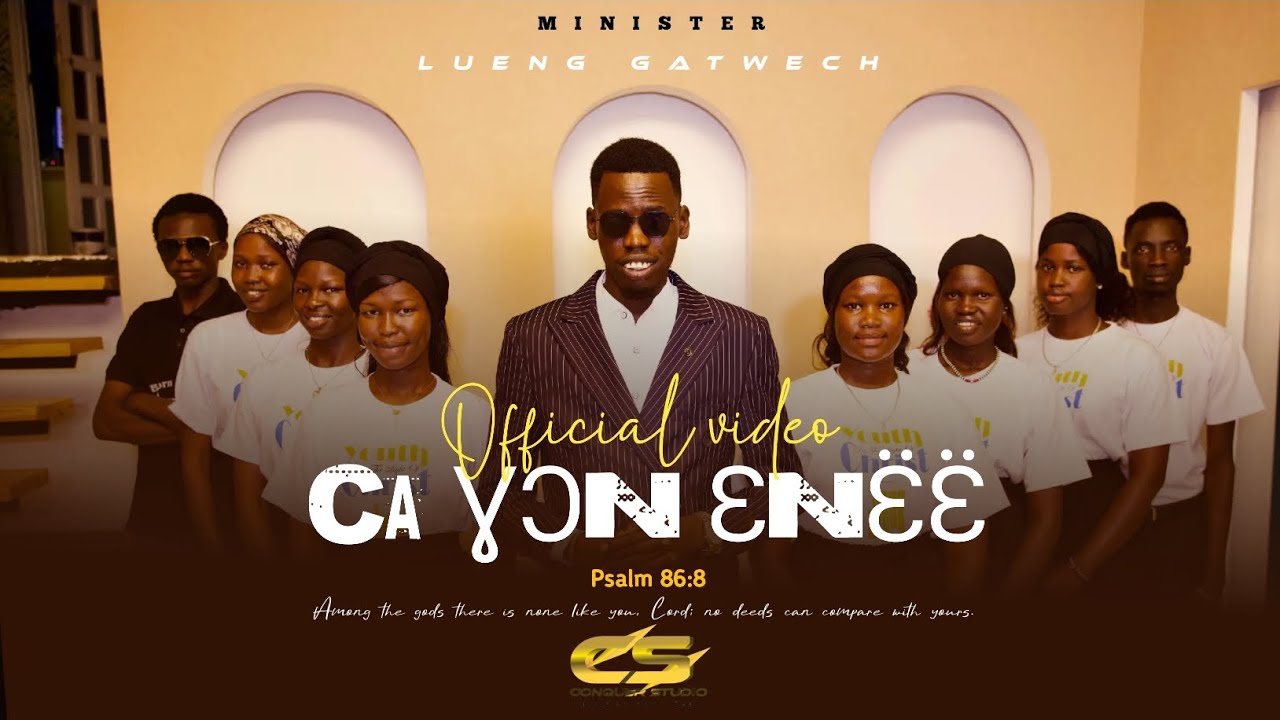 Ca ɣɔ̱n ɛnëë ~ Lueng Gatwech official video* #Macdä_e_Jesus album. Nuer Gospel song