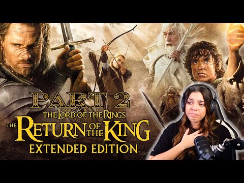 BAWLING 😭 while watching Lord of the Rings - The Return of the King (EXTENDED EDITION) PT 2 🧝🏼‍♂️✨🤴🏻