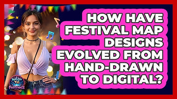 How Have Festival Map Designs Evolved From Hand-drawn To Digital? - We Go To Festivals