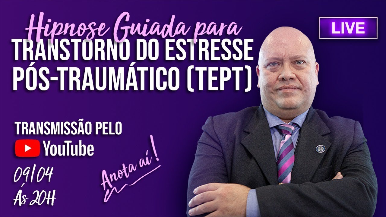 Hipnose para TEPT (Transtorno do Estresse Pos Traumático)