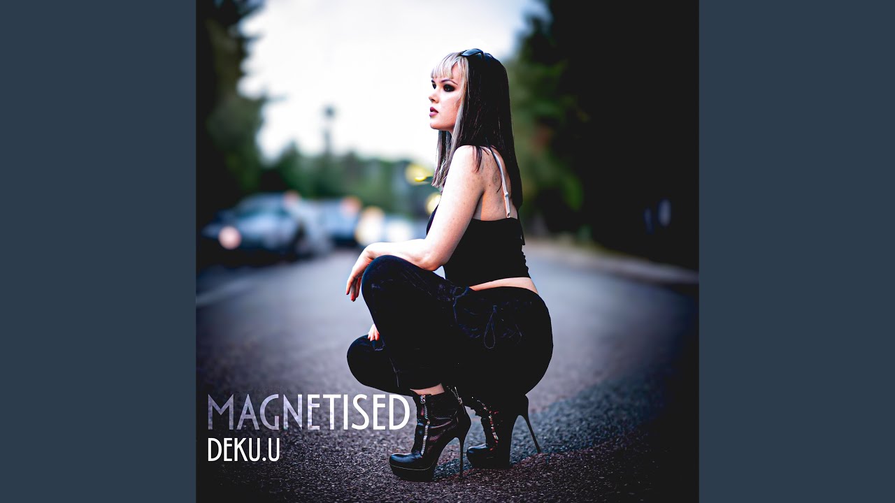 Magnetised (Radio Edit)