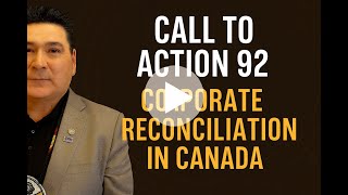 Call to Action 92 – Corporate Reconciliation in Canada
