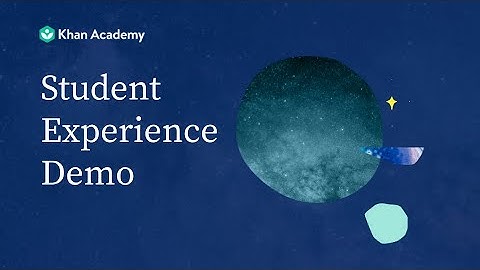 Khan Academy Student Demo