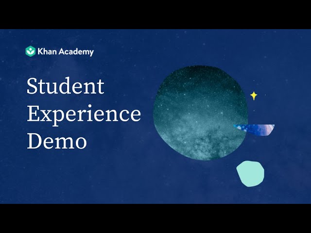 Khan Academy Student Demo