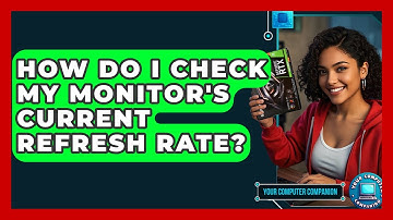 How Do I Check My Monitor