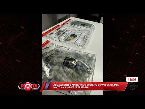 Adolescente é apreendido suspeito de vários crimes na zona sudeste de Teresina 21 05 2026