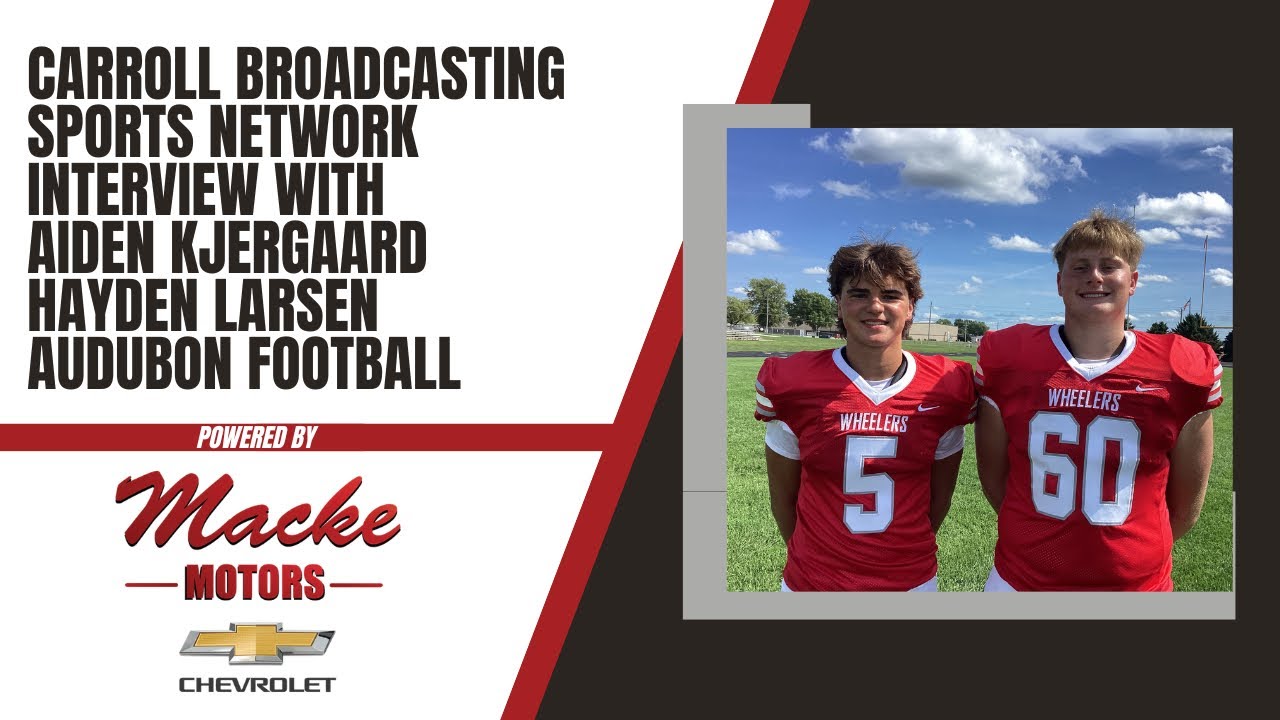 Carroll Broadcasting Sports Network interview with Aiden Kjergaard and Hayden Larsen of Audubon FB 